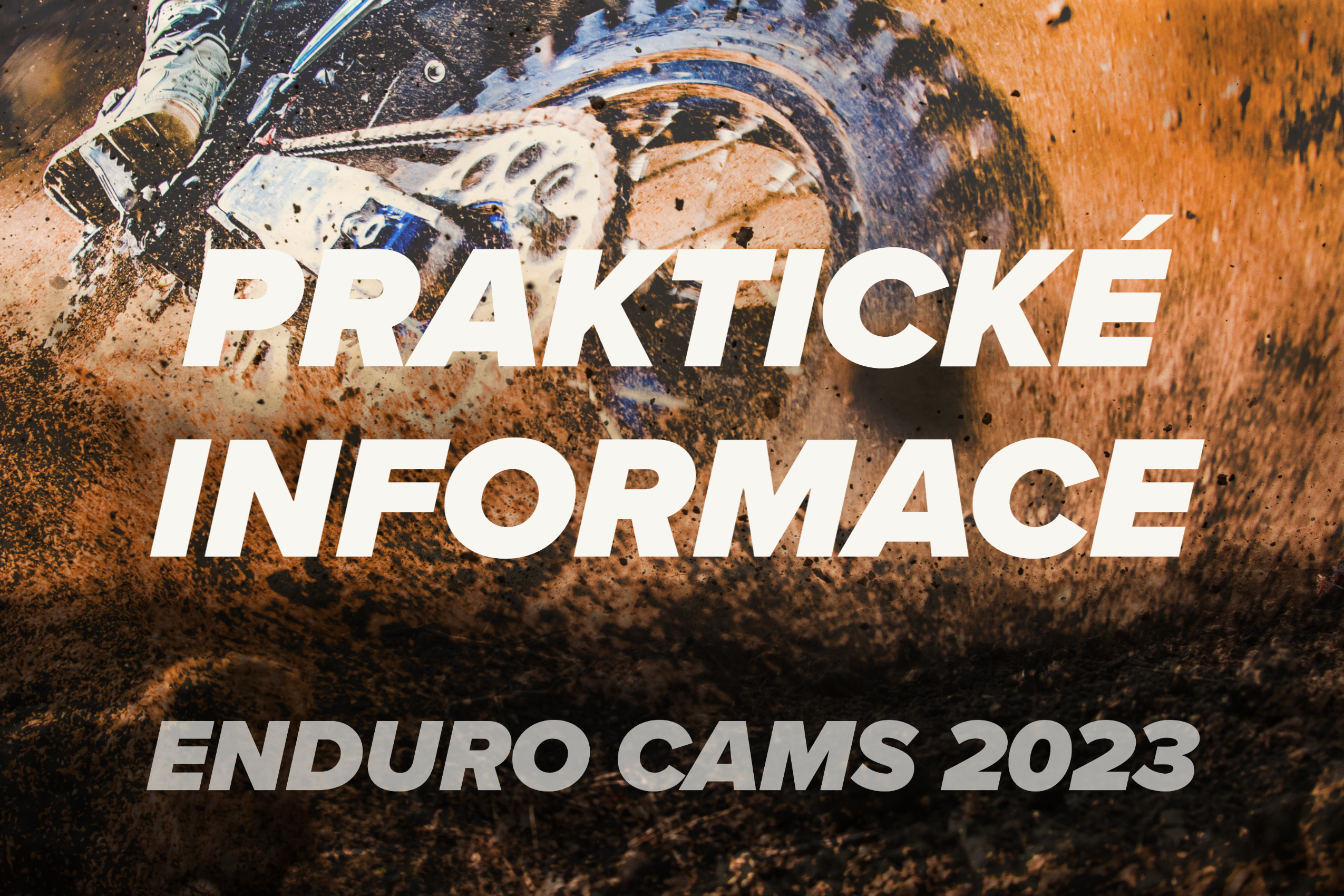 CAMS ENDURO 2023 – Praktické informace
